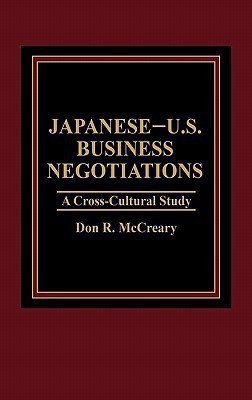 Japanese-U.S. Business Negotiations(English, Hardcover, Mccreary Don R)