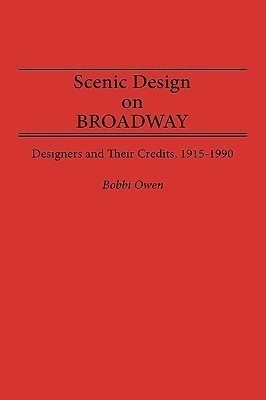 Scenic Design on Broadway(English, Hardcover, Owen Bobbi)