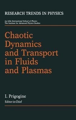 Chaotic Dynamics and Transport in Fluids and Plasmas(English, Hardcover, unknown)