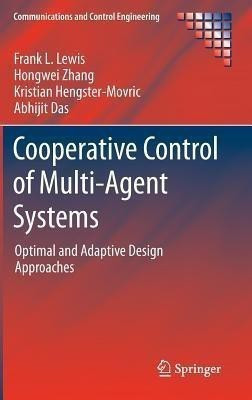 Cooperative Control of Multi-Agent Systems(English, Hardcover, Lewis Frank L.)