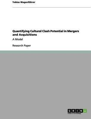 Quantifying Cultural Clash Potential in Mergers and Acquisitions(English, Paperback, Wagenfuhrer Tobias)