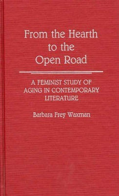 From the Hearth to the Open Road(English, Hardcover, Waxman Barbara F.)