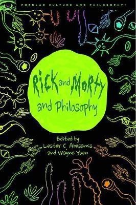 Rick and Morty and Philosophy(English, Paperback, unknown)