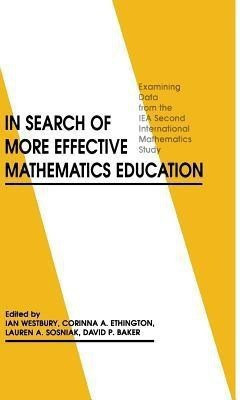 In Search of More Effective Mathematics Education(English, Hardcover, Westbury Ian)