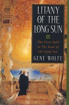 Litany of the Long Sun(English, Paperback, Wolfe Gene)