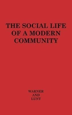 The Social Life of a Modern Community(English, Hardcover, unknown)