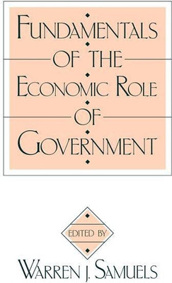 Fundamentals of the Economic Role of Government(English, Hardcover, unknown)