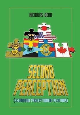 Second Perception(English, Hardcover, Nicholas-Bear)