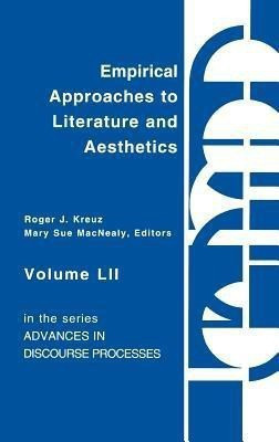 Empirical Approaches to Literature and Aesthetics(English, Hardcover, unknown)