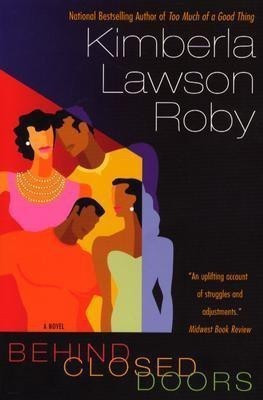 Behind Closed Doors(English, Paperback, Roby Kimberla Lawson)