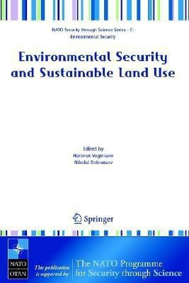 Environmental Security and Sustainable Land Use - with special reference to Central Asia(English, Paperback, unknown)