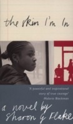 The Skin I'm In(English, Paperback, Flake Sharon)