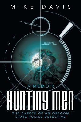 Hunting Men(English, Paperback, Davis Mike)