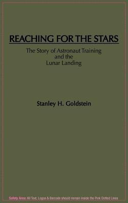 Reaching for the Stars(English, Hardcover, Goldstein Stanley H.)