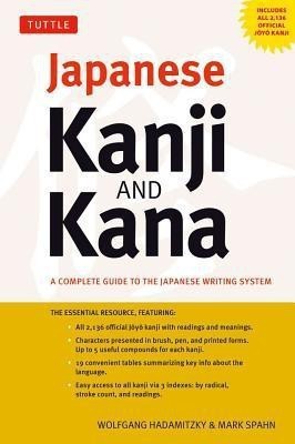 Japanese Kanji & Kana(English, Paperback, Hadamitzky Wolfgang)