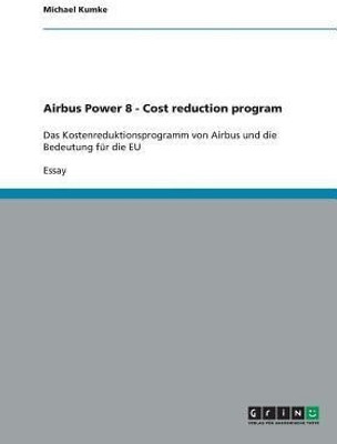 Airbus Power 8 - Cost reduction program(English, Paperback, Kumke Michael)