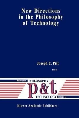 New Directions in the Philosophy of Technology(English, Paperback, unknown)