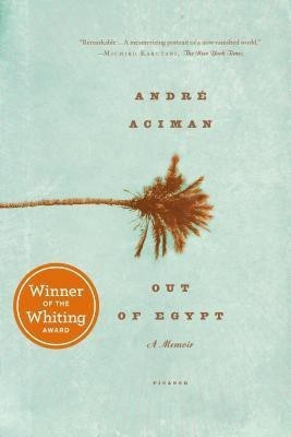 Out of Egypt(English, Paperback, Aciman Andre)