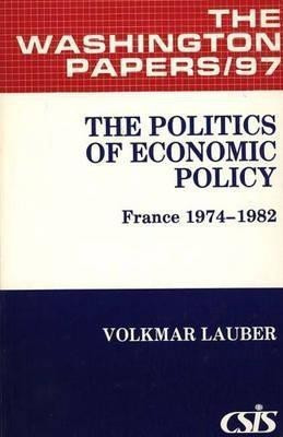 The Politics of Economic Policy(English, Paperback, unknown)