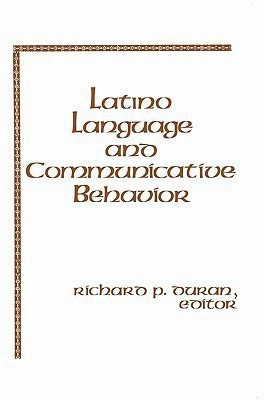 Latino Language and Communicative Behavior(English, Paperback, unknown)