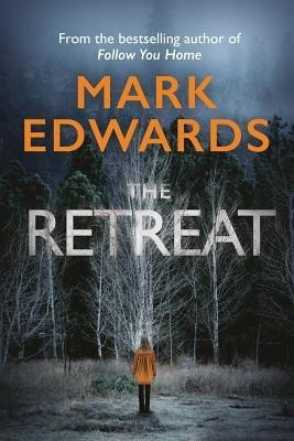 The Retreat(English, Paperback, Edwards Mark)