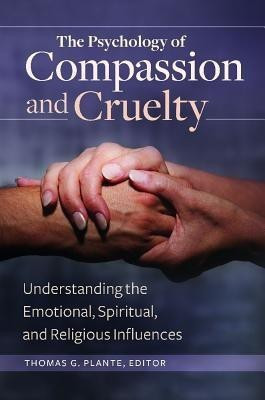 The Psychology of Compassion and Cruelty(English, Hardcover, unknown)