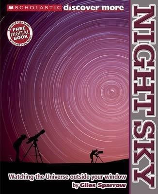 Scholastic Discover More: Night Sky(English, Hardcover, Sparrow Giles)
