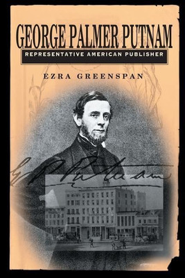 George Palmer Putnam(English, Paperback, Greenspan Ezra)