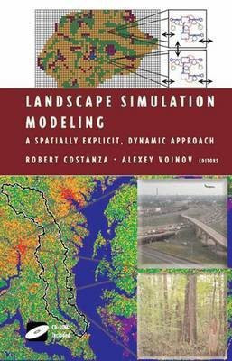 Landscape Simulation Modeling(English, Electronic book text, Costanza Robert)