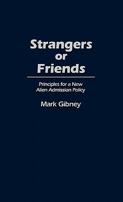 Strangers or Friends(English, Hardcover, Gibney Mark)