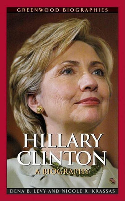 Hillary Clinton(English, Hardcover, Levy Dena B.)