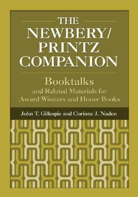 The Newbery/Printz Companion(English, Hardcover, Gillespie John T.)