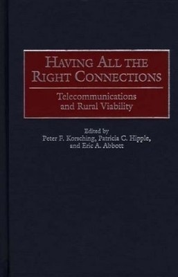 Having All the Right Connections(English, Hardcover, Korsching Peter)