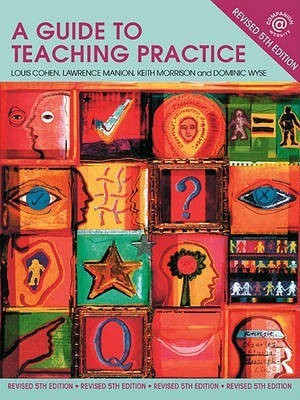 A Guide to Teaching Practice(English, Electronic book text, Cohen Louis)