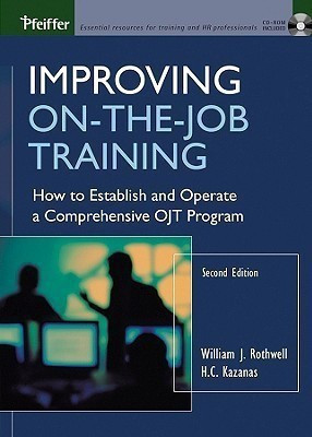 Improving On-the-Job Training(English, Hardcover, Rothwell William J.)