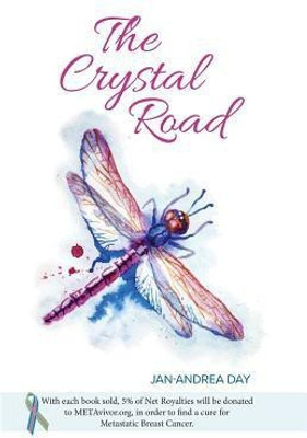 The Crystal Road(English, Paperback, Day Jan-Andrea)
