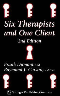 Six Therapists and One Client(English, Electronic book text, Dumont Frank)