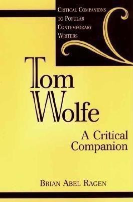Tom Wolfe(English, Hardcover, Ragen Brian)