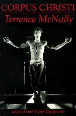 Corpus Christi(English, Paperback, McNally Terrence)