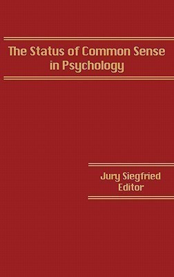 The Status of Common Sense in Psychology(English, Hardcover, unknown)