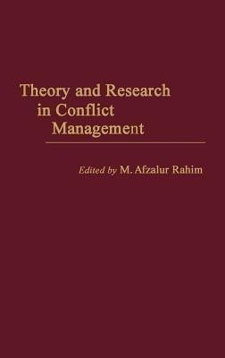 Theory and Research in Conflict Management(English, Hardcover, Rahim M. Afzalur)