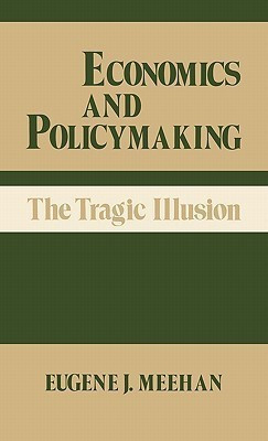 Economics and Policymaking(English, Hardcover, Meehan Eugene)