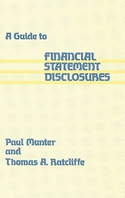 A Guide to Financial Statement Disclosures(English, Hardcover, Munter Paul)