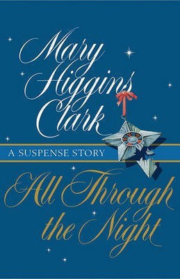 All Through the Night(English, Paperback, Clark Mary Higgins)