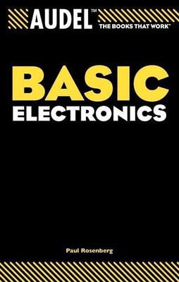 Audel Basic Electronics(English, Paperback, Rosenberg Paul)