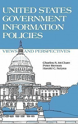 United States Government Information Policies(English, Hardcover, McClure Charles R.)