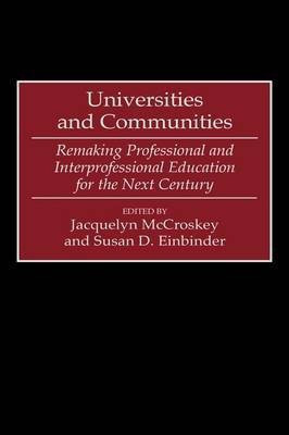 Universities and Communities(English, Hardcover, Einbinder Susan D.)