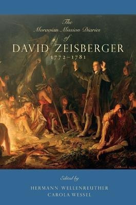 The Moravian Mission Diaries of David Zeisberger(English, Paperback, unknown)