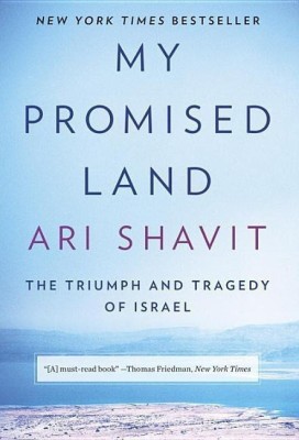 My Promised Land(English, Hardcover, Shavit Ari)