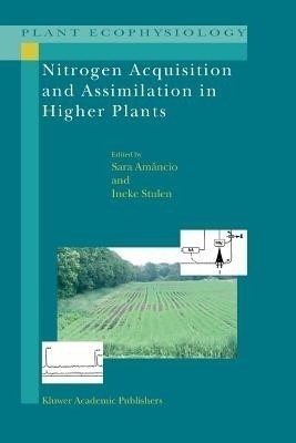 Nitrogen Acquisition and Assimilation in Higher Plants(English, Paperback, unknown)